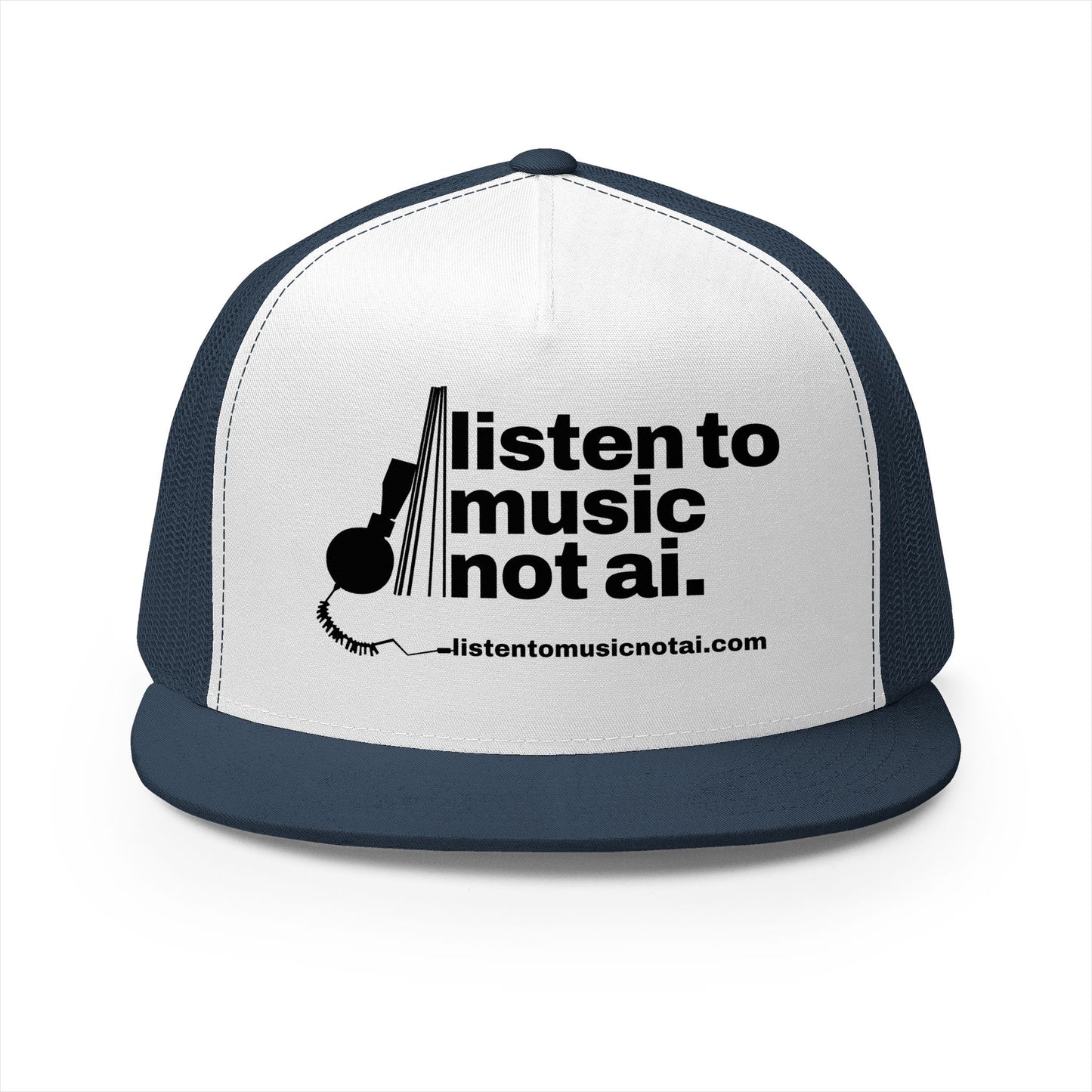 Listen to Music Not AI - 5 Panel Trucker Cap